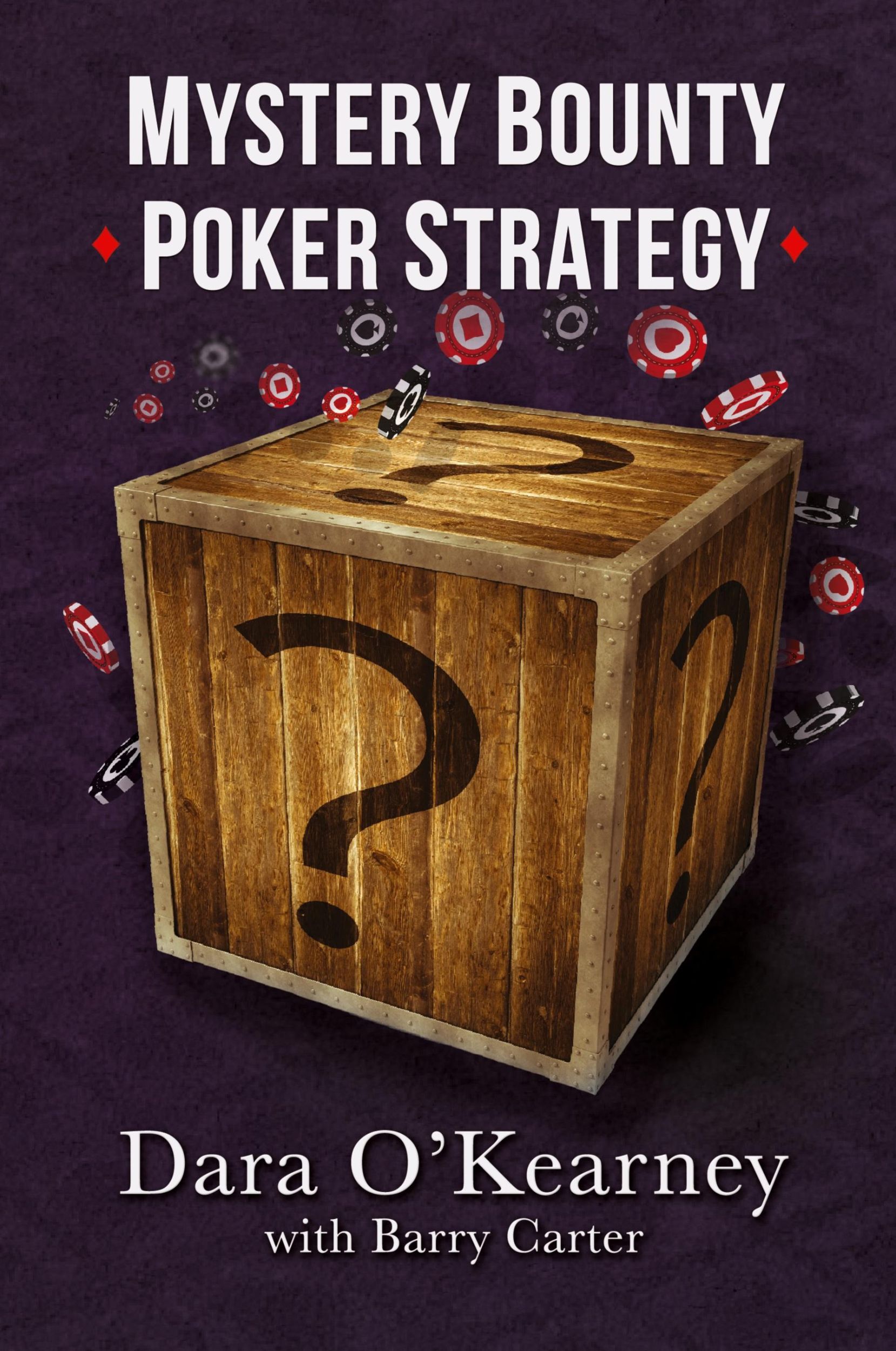 Cover: 9781739420307 | Mystery Bounty Poker Strategy | Dara O'Kearney (u. a.) | Taschenbuch