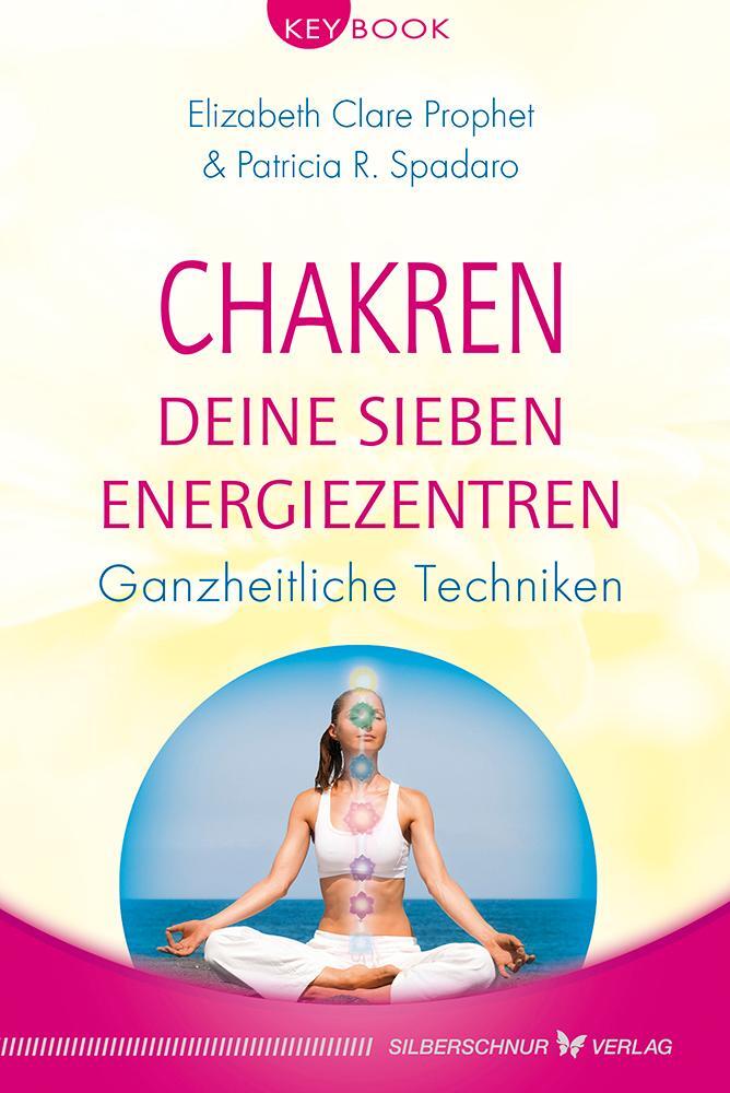 Cover: 9783898455671 | Chakren - Deine sieben Energiezentren | Ganzheitliche Techniken | Buch