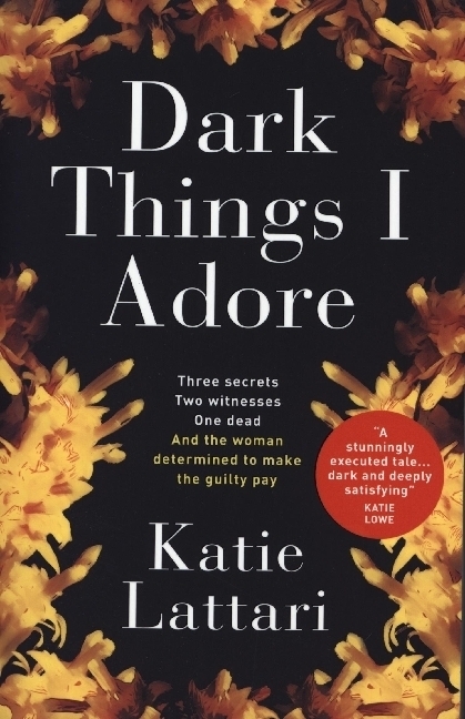 Cover: 9781789095906 | Dark Things I Adore | Katie Lattari | Taschenbuch | Englisch | 2021
