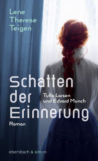 Cover: 9783869152547 | Schatten der Erinnerung. Tulla Larsen und Edvard Munch | Roman | Buch