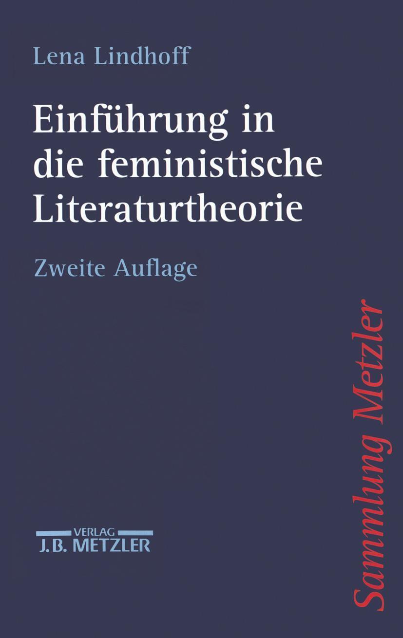 Cover: 9783476122858 | Einführung in die feministische Literaturtheorie | Lena Lindhoff