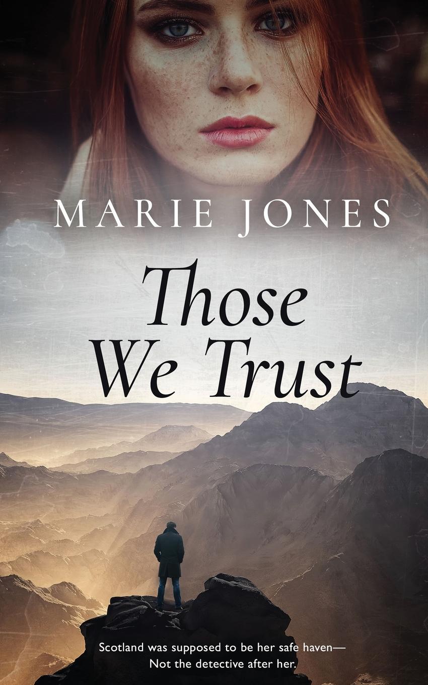 Cover: 9781952919084 | Those We Trust | Marie Jones | Taschenbuch | Englisch | 2021