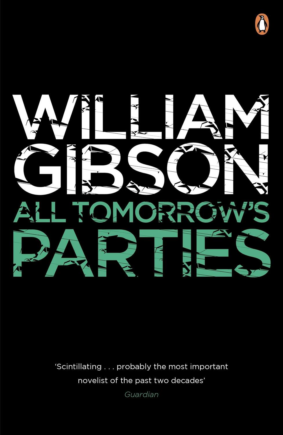 Cover: 9780241953518 | All Tomorrow's Parties | William Gibson | Taschenbuch | Bridge | 2011