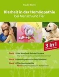 Cover: 9783837084610 | Klarheit in der Homöopathie | bei Mensch und Tier | Frauke Blume