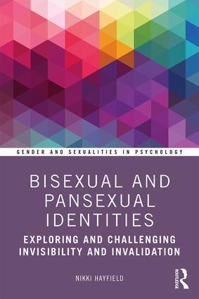 Cover: 9781138613775 | Bisexual and Pansexual Identities | Nikki Hayfield | Taschenbuch