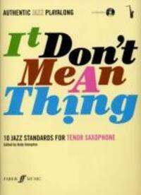 Cover: 9780571527410 | Authentic Jazz Play-Along -- It Don't Mean a Thing: 10 Jazz...