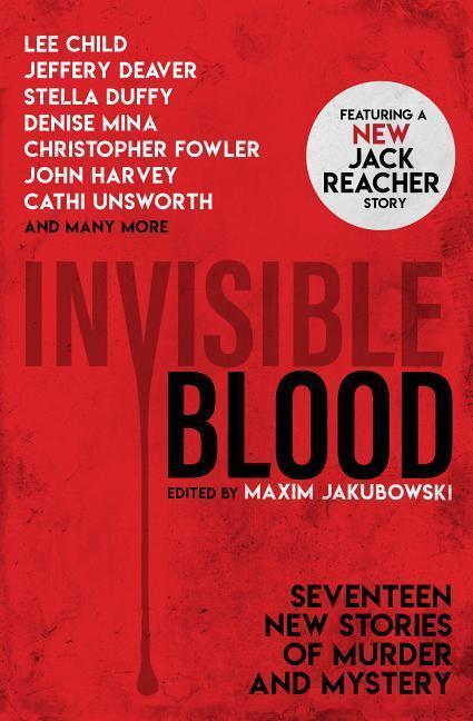 Cover: 9781789091328 | Invisible Blood | Lee Child (u. a.) | Taschenbuch | Englisch | 2019