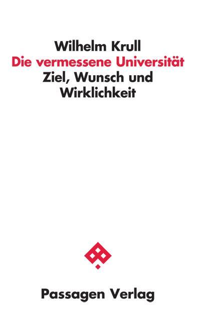 Cover: 9783709202562 | Die vermessene Universität | Ziel, Wunsch und Wirklichkeit | Krull