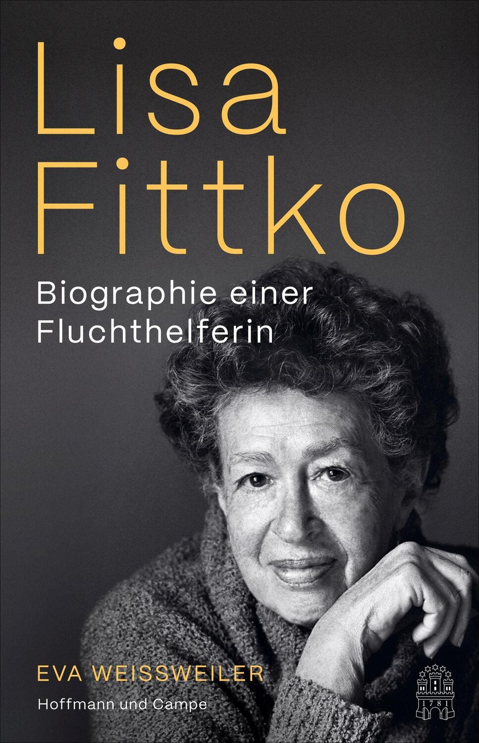 Cover: 9783455016802 | Lisa Fittko | Biographie einer Fluchthelferin | Eva Weissweiler | Buch