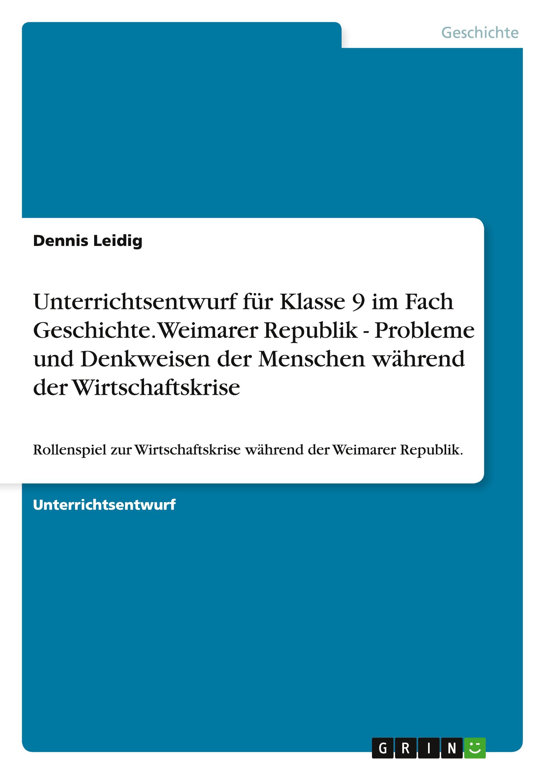 Cover: 9783656870104 | Unterrichtsentwurf für Klasse 9 im Fach Geschichte. Weimarer...