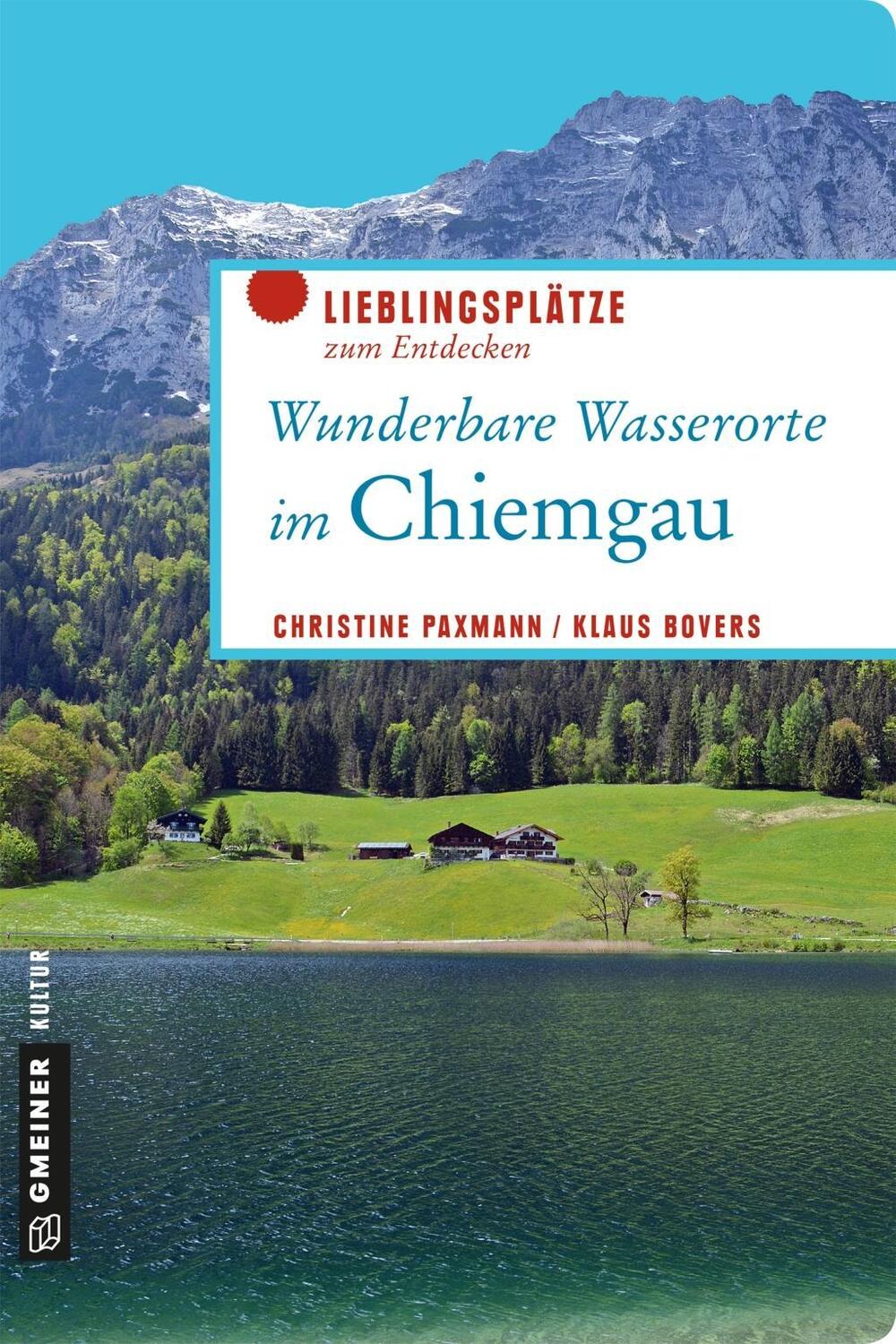 Cover: 9783839221471 | Wunderbare Wasserorte im Chiemgau | Lieblingsplätze zum Entdecken