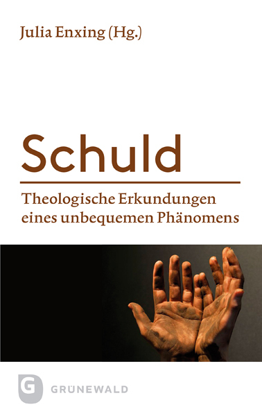 Cover: 9783786730385 | Schuld | Theologische Erkundungen eines unbequemen Phänomens | Buch