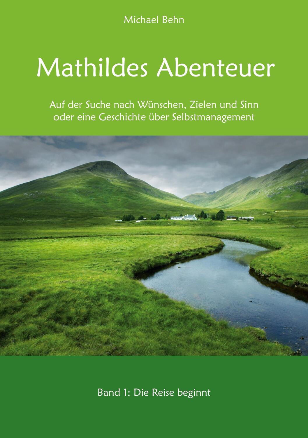 Cover: 9783839167519 | Mathildes Abenteuer Band 1 | Die Reise beginnt | Michael Behn | Buch