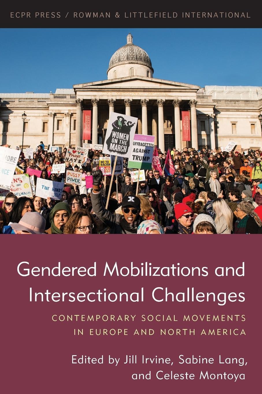 Cover: 9781785522895 | Gendered Mobilizations and Intersectional Challenges | Celeste Montoya