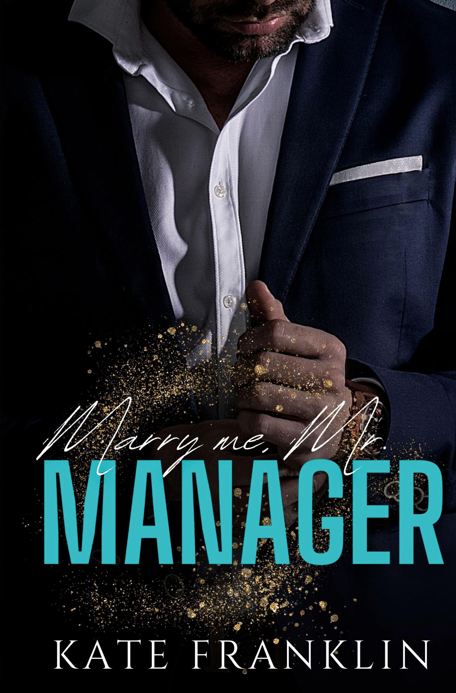 Cover: 9783757909116 | Marry me, Mr. Manager | Kate Franklin | Taschenbuch | Boston Passion