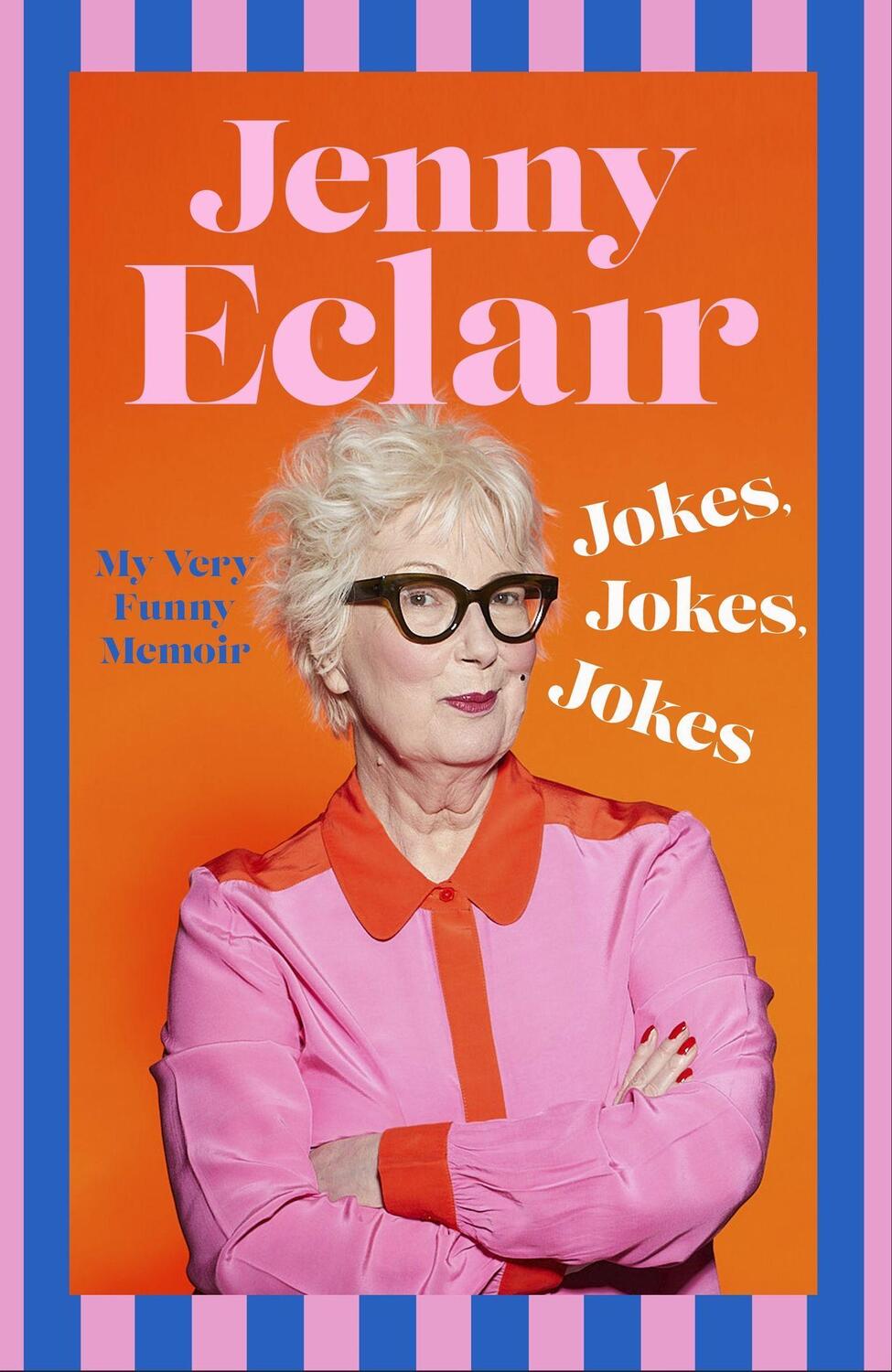 Cover: 9781408732069 | Jokes, Jokes, Jokes | My Very Funny Memoir | Jenny Eclair | Buch