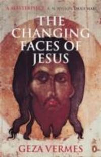 Cover: 9780140265248 | The Changing Faces of Jesus | Geza Vermes | Taschenbuch | Englisch