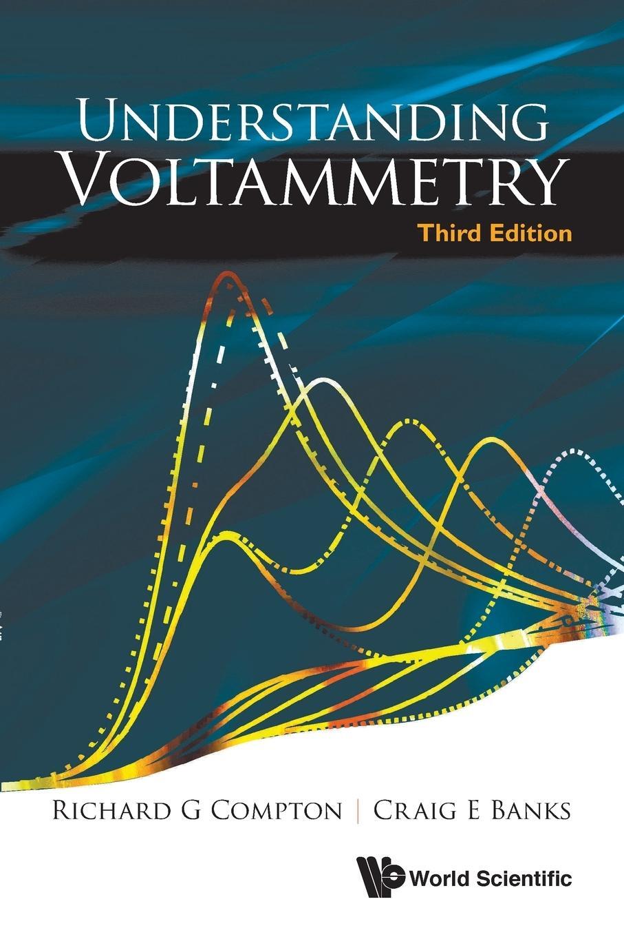 Cover: 9781786345295 | Understanding Voltammetry | 3rd Edition | Richard G Compton (u. a.)