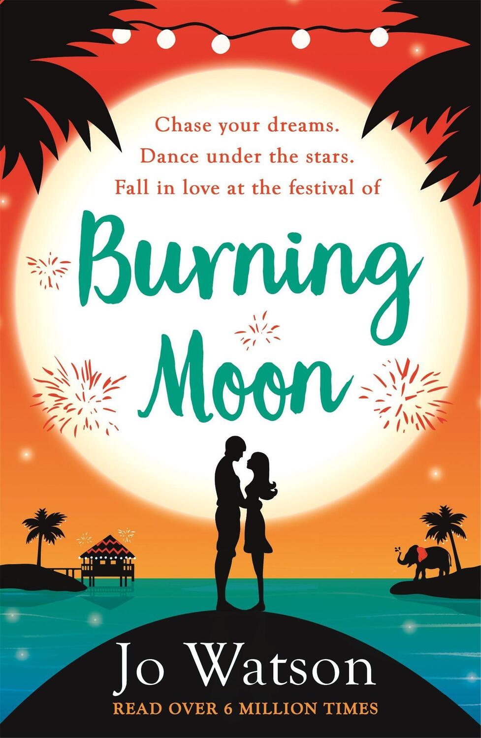 Cover: 9781472237927 | Burning Moon | A romantic read that will have you in fits of giggles