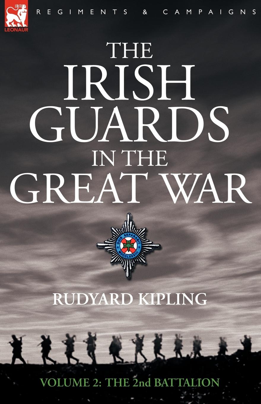 Cover: 9781846771361 | The Irish Guards in the Great War - volume 2 - The Second Battalion