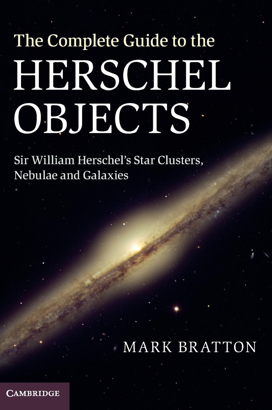 Cover: 9780521768924 | The Complete Guide to the Herschel Objects | Mark Bratton | Buch