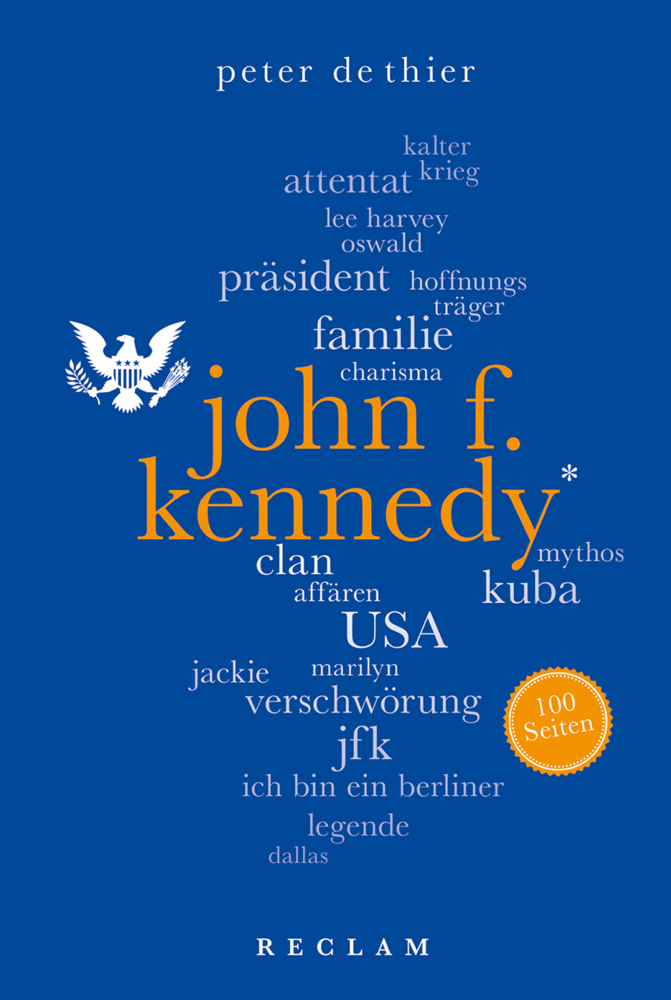 Cover: 9783150204252 | John F. Kennedy | Peter DeThier | Taschenbuch | 100 S. | Deutsch