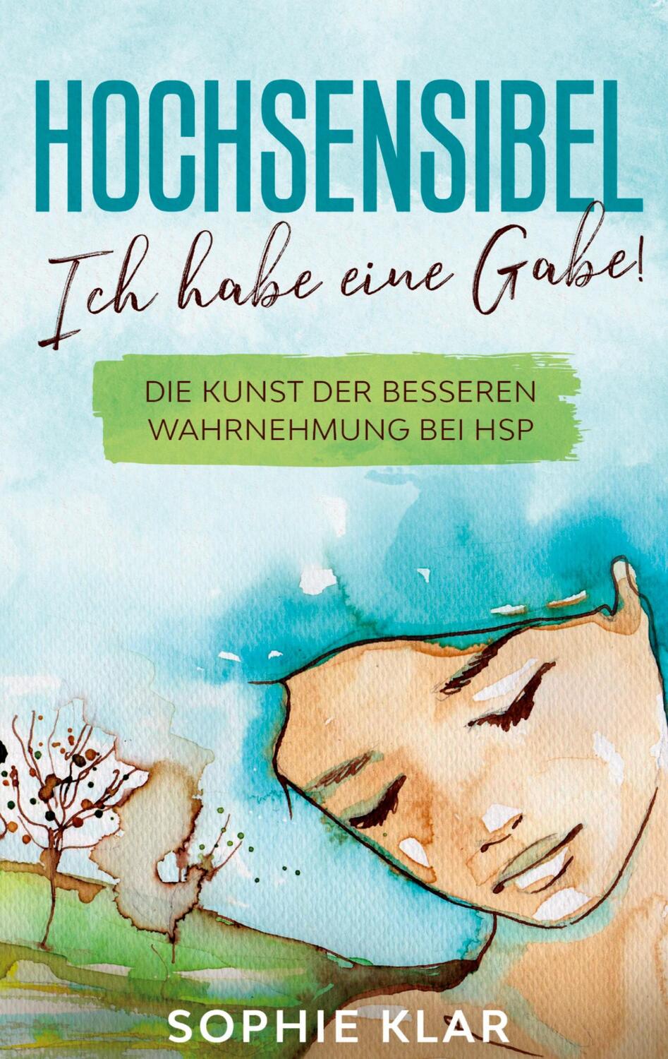 Cover: 9783384127297 | Hochsensibel | Sophie Klar | Taschenbuch | Paperback | 104 S. | 2024