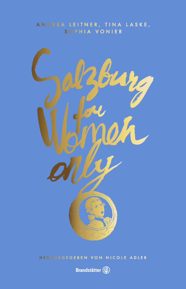 Cover: 9783710605505 | Salzburg for Women only | Nicole Adler | Taschenbuch | Deutsch | 2022