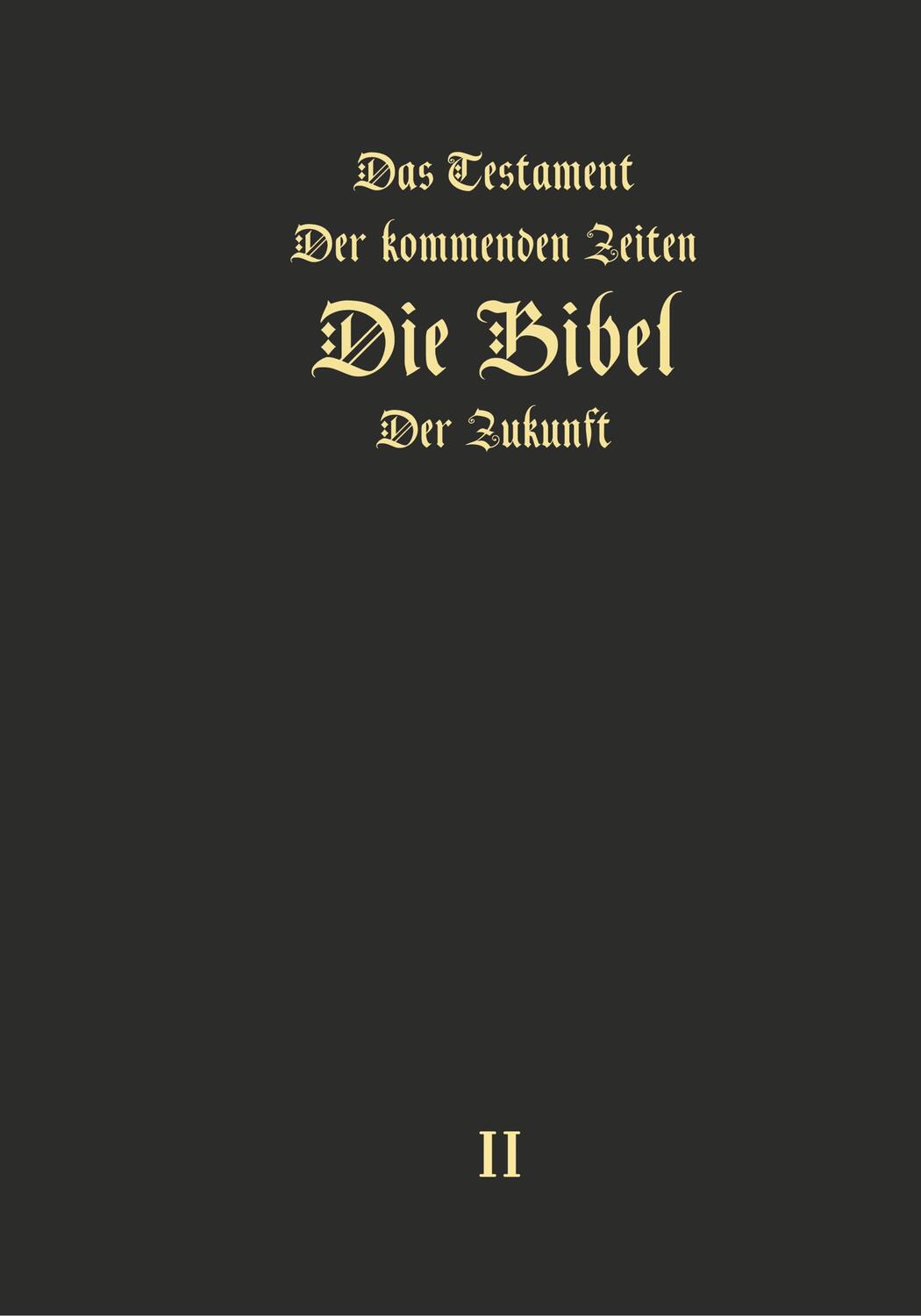 Cover: 9783945549315 | Arepjev, I: Testament der kommenden Zeiten - die Bibel der Z | Arepjev