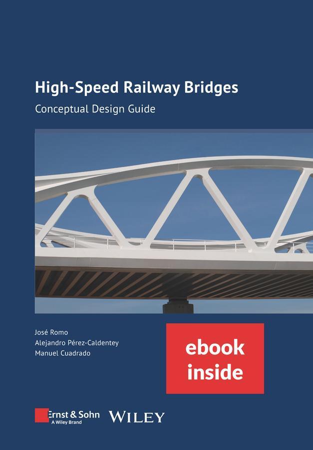 Cover: 9783433033814 | High-Speed Railway Bridges | José Romo (u. a.) | Bundle | E-Bundle