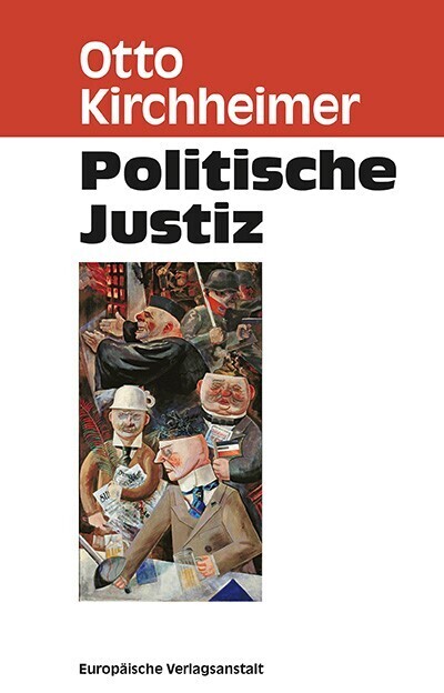Cover: 9783863930943 | Politische Justiz | Otto Kirchheimer | Taschenbuch | 766 S. | Deutsch