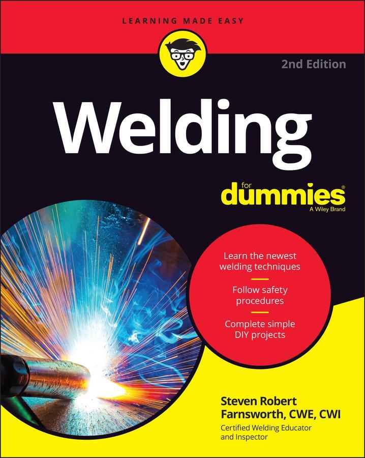 Cover: 9781119849636 | Welding For Dummies | Steven Robert Farnsworth | Taschenbuch | 384 S.