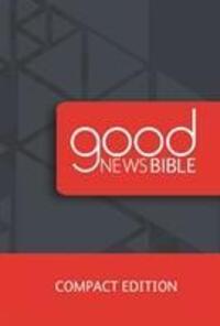 Cover: 9780564070572 | Good News Bible Compact Edition | Buch | Englisch | 2018