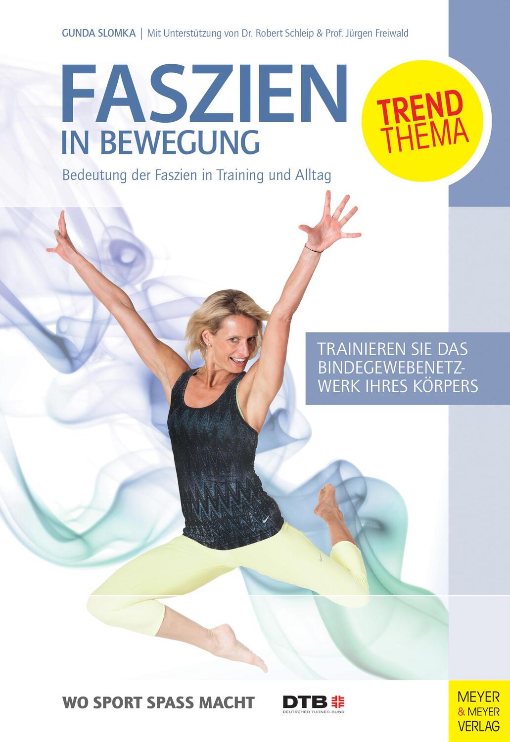 Cover: 9783898998482 | Faszien in Bewegung | Bedeutung der Faszien in Training und Alltag