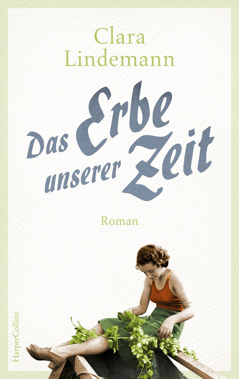 Cover: 9783365002827 | Das Erbe unserer Zeit | Roman | Clara Lindemann | Taschenbuch | 2023