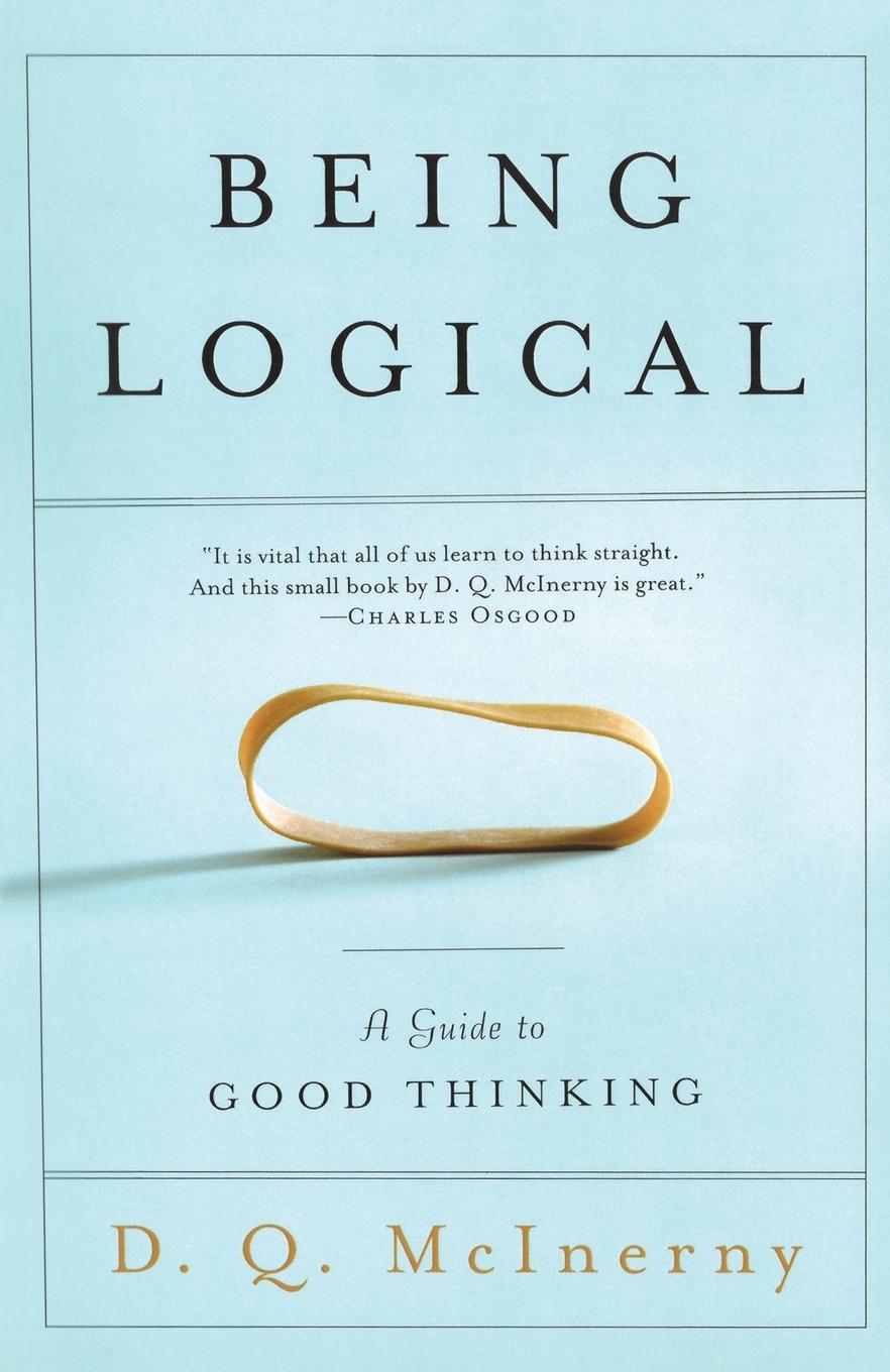 Cover: 9780812971156 | Being Logical | A Guide to Good Thinking | D. Q. Mcinerny | Buch