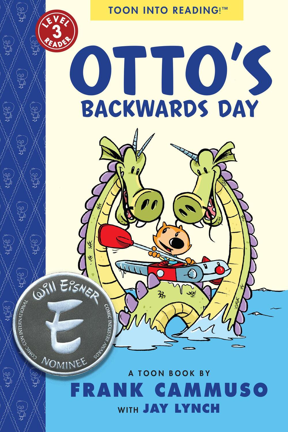 Cover: 9781943145331 | Otto's Backwards Day | Frank Cammuso (u. a.) | Taschenbuch | Englisch