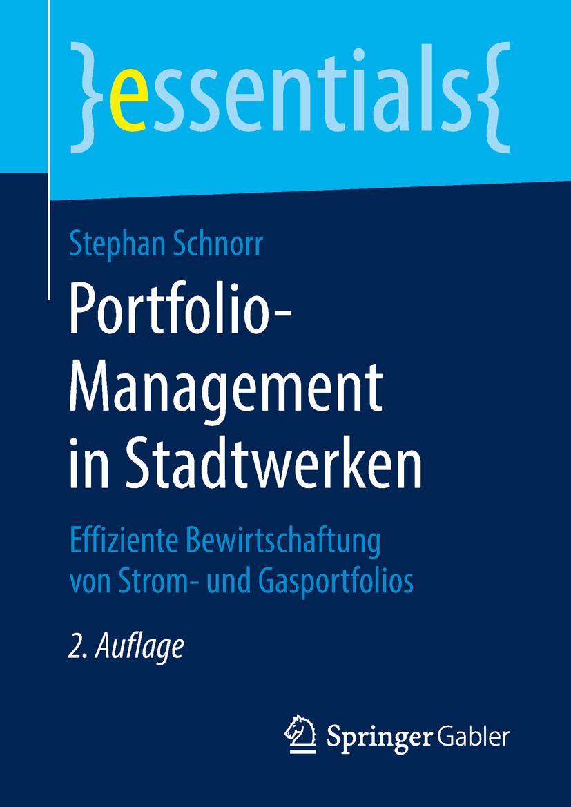 Cover: 9783658237486 | Portfolio-Management in Stadtwerken | Stephan Schnorr | Taschenbuch