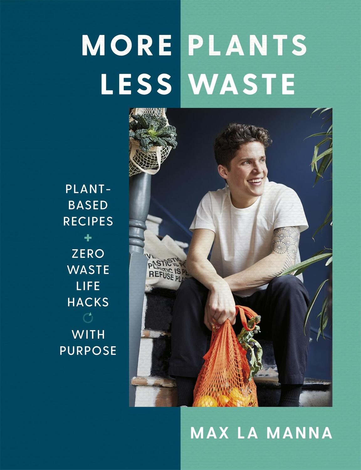 Cover: 9781529396201 | More Plants Less Waste | Max La Manna | Buch | Gebunden | Englisch