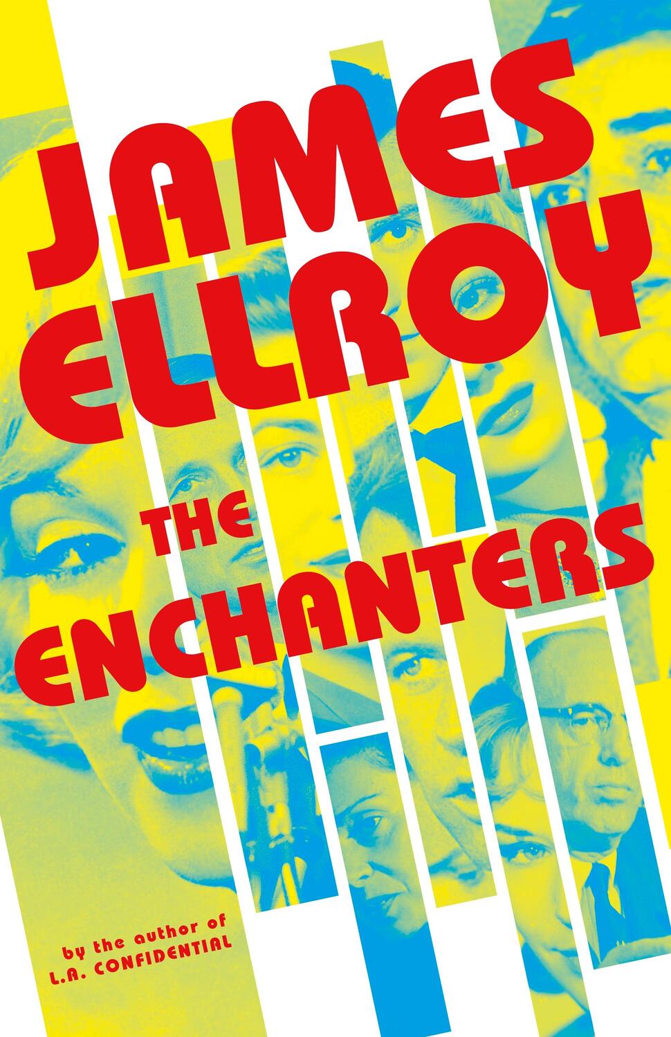 Cover: 9781529151268 | The Enchanters | James Ellroy | Buch | Englisch | 2023 | Cornerstone