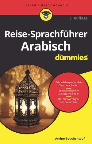 Cover: 9783527717545 | Reise-Sprachführer Arabisch für Dummies | Amine Bouchentouf | Buch
