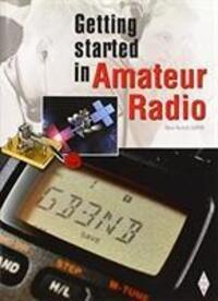 Cover: 9781910193112 | Nichols, S: Getting Started in Amateur Radio | Steve Nichols | Buch