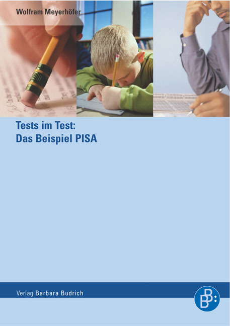 Cover: 9783938094129 | Tests im Test: Das Beispiel PISA | Wolfram Meyerhöfer | Taschenbuch