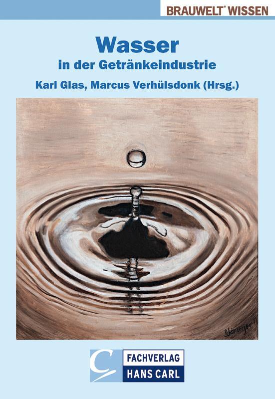 Cover: 9783418008172 | Wasser in der Getränkeindustrie | Karl Glas (u. a.) | Buch | Deutsch