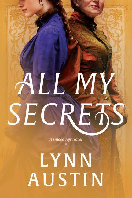 Cover: 9781496437457 | All My Secrets | Lynn Austin | Taschenbuch | Englisch | 2024