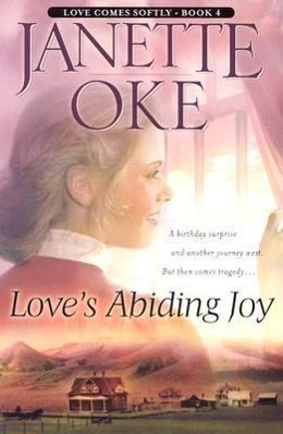 Cover: 9780764228513 | Love`s Abiding Joy | Janette Oke | Taschenbuch | Love Comes Softly