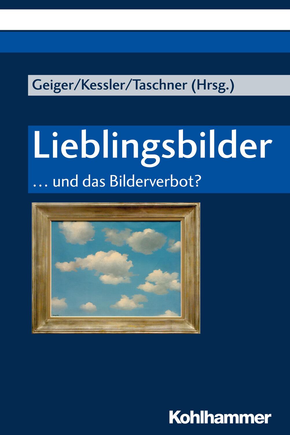 Cover: 9783170374348 | Lieblingsbilder | ... und das Bilderverbot? | Michaela Geiger (u. a.)