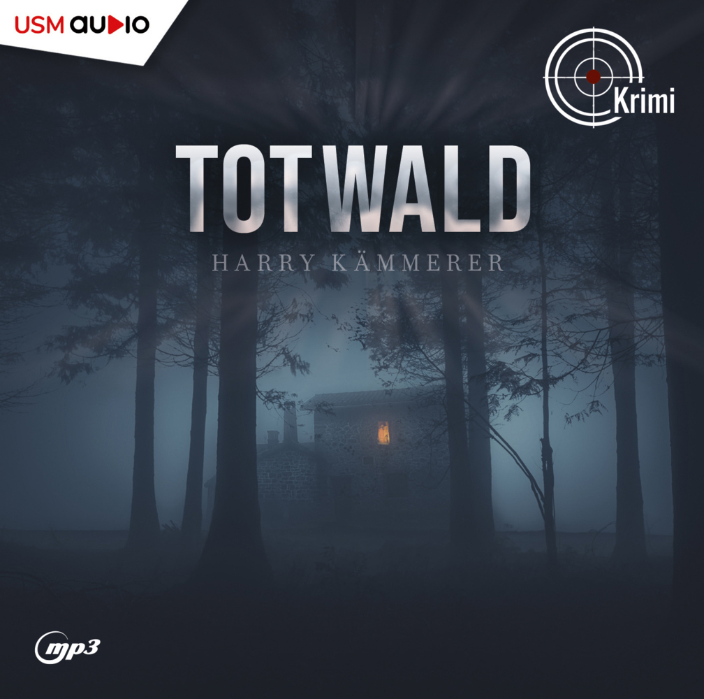 Cover: 9783803292827 | Totwald, 2 Audio-CD, 2 MP3 | Lesung | Harry Kämmerer | Audio-CD | 2 S.