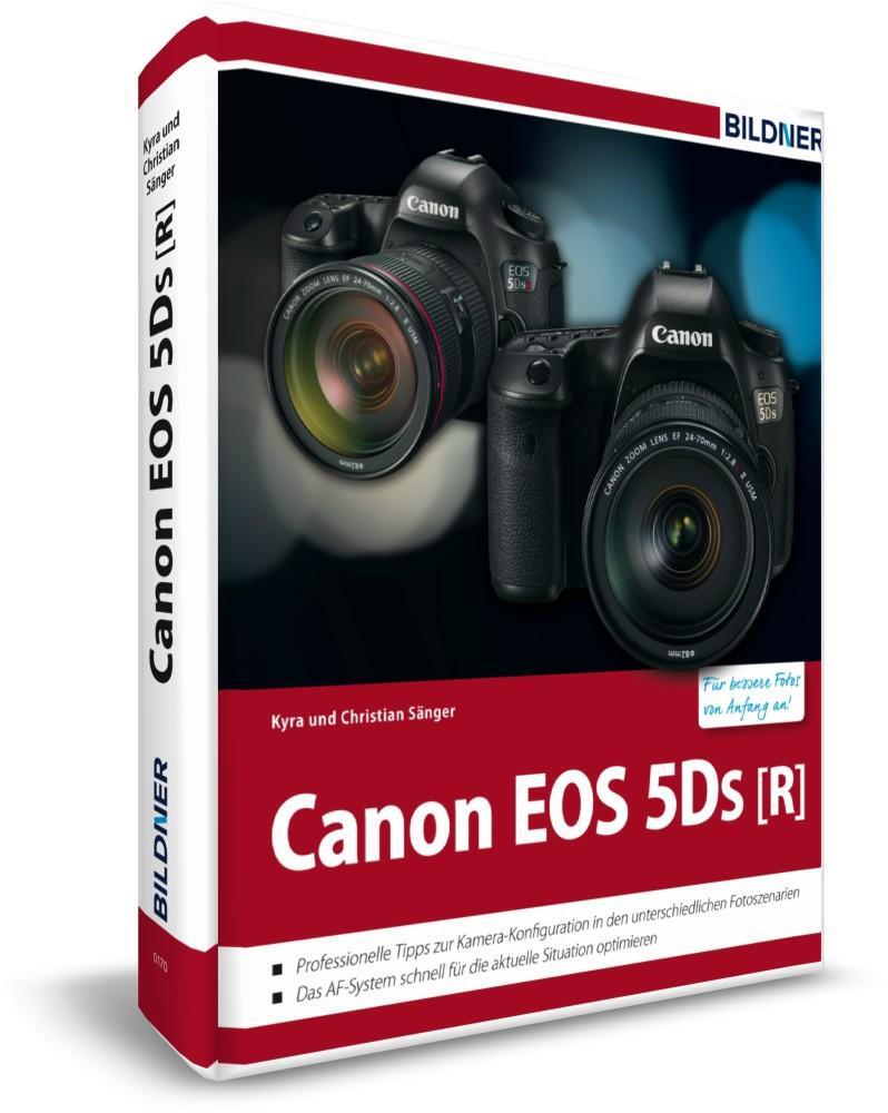 Cover: 9783832801496 | Canon EOS 5DS / 5DS R - Für bessere Fotos von Anfang an! | Buch | 2015