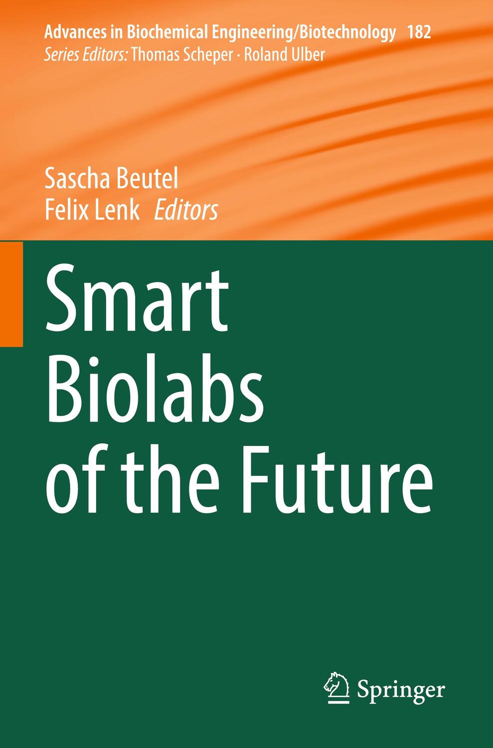 Cover: 9783031125843 | Smart Biolabs of the Future | Felix Lenk (u. a.) | Taschenbuch | x